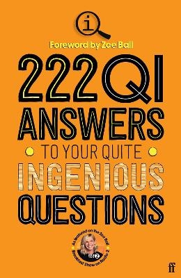 222 QI Answers to Your Quite Ingenious Questions - QI Elves