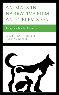 Animals in Narrative Film and Television - 