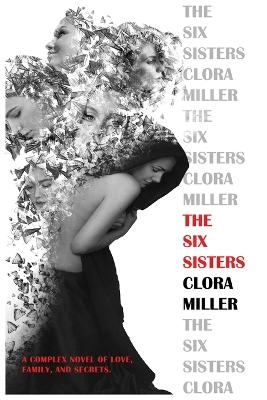 The Six Sisters - Clora Miller