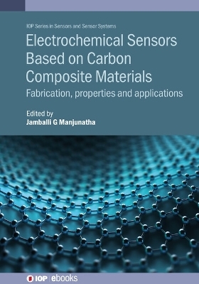Electrochemical Sensors Based on Carbon Composite Materials - 