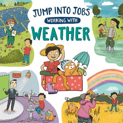 Jump into Jobs: Working with Weather - Kay Barnham