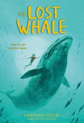 The Lost Whale - Hannah Gold