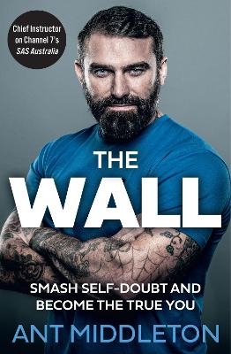 The Wall - Ant Middleton