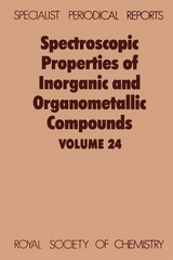 Spectroscopic Properties of Inorganic and Organometallic Compounds - 