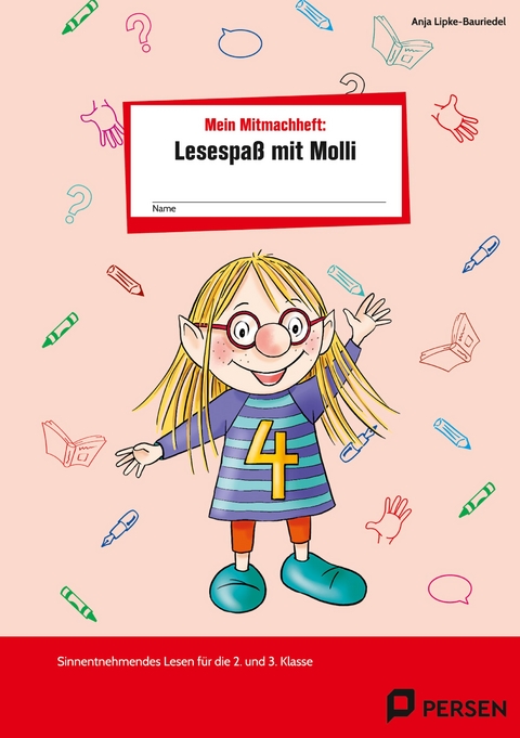 Mein Mitmachheft 4: Lesespaß mit Molli - Anja Lipke-Bauriedel