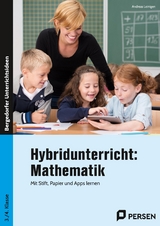 Hybridunterricht: Mathematik - Andreas Leinigen