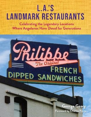 L.A.'s Landmark Restaurants - George Geary