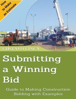 Submitting a Winning Bid - Gustavo Cinca