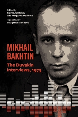 Mikhail Bakhtin - Mikhail Bakhtin