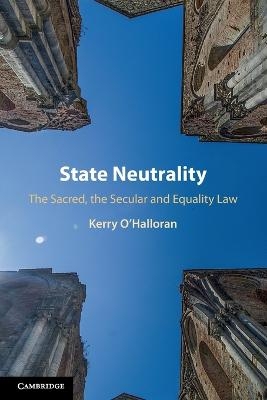 State Neutrality - Kerry O'Halloran