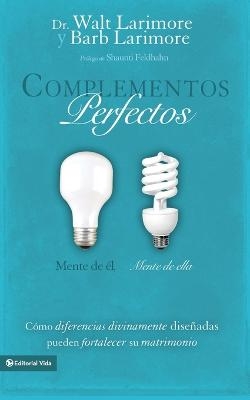 Complementos perfectos Softcover His Brain, Her Brain - Walt Larimore MD, Barb Larimore