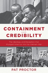 Containment and Credibility -  Pat Proctor