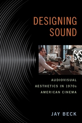 Designing Sound - Jay Beck