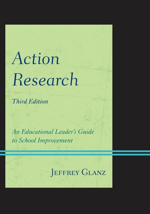 Action Research -  Jeffrey Glanz