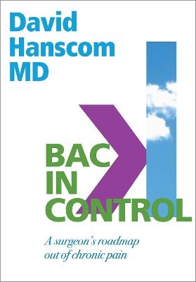 Back in Control - Dr. David Hanscom