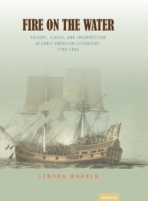 Fire on the Water - Lenora Warren