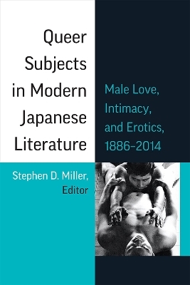 Queer Subjects in Modern Japanese Literature - 