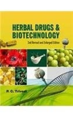 Herbal Drugs and Biotechnology - P. C. Trivedi