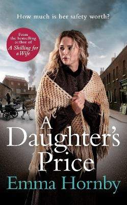 A Daughter's Price - Emma Hornby