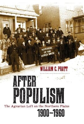 After Populism - William C. Pratt