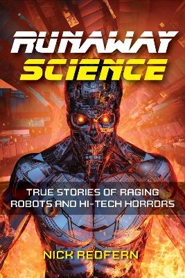 Runaway Science - Nick Redfern