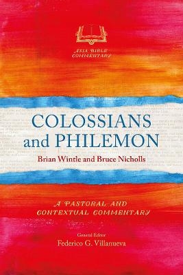 Colossians and Philemon - Brian Wintle, Bruce J. Nicholls