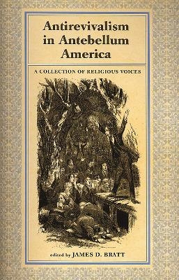 Antirevialism in Antebellum America - 