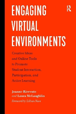 Engaging Virtual Environments - Joanne Ricevuto, Laura McLaughlin
