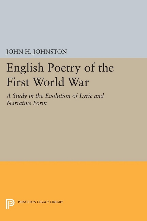 English Poetry of the First World War - John H. Johnston