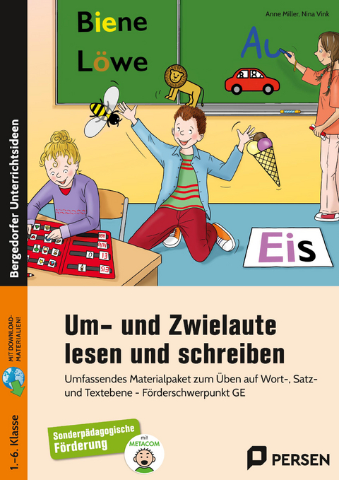 Um- und Zwielaute lesen und schreiben - Anne Miller, Nina Vink