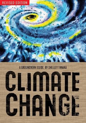 Climate Change - Shelley Tanaka