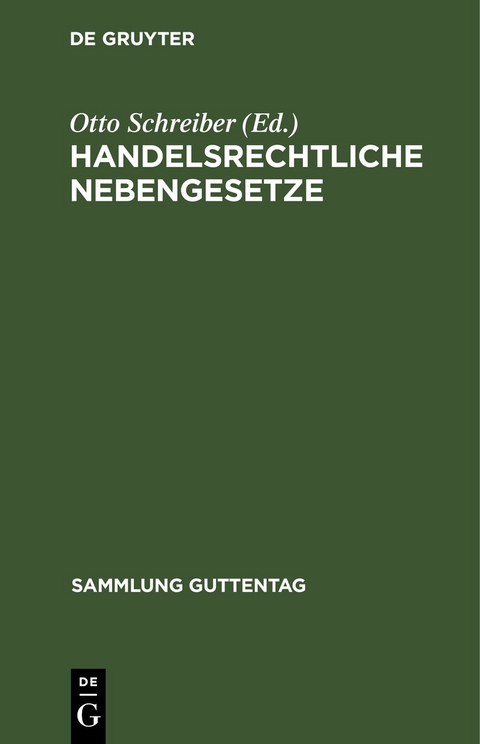 Handelsrechtliche Nebengesetze - 