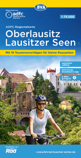 ADFC-Regionalkarte Oberlausitz - Lausitzer Seen, 1:75.000, mit Tagestourenvorschlägen, reiß- und wetterfest, GPS-Tracks Download - 