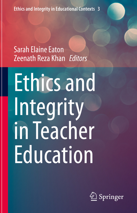 Ethics and Integrity in Teacher Education - 