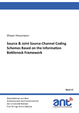 Source & Joint Source-Channel Coding Schemes Based on the Information Bottleneck Framework - Shayan Hassanpour