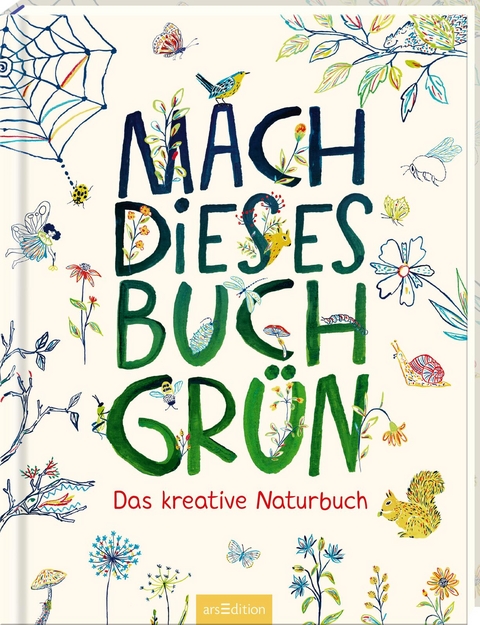 Mach dieses Buch grün - Fiona Danks, Jo Schofield