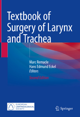 Textbook of Surgery of Larynx and Trachea - Remacle, Marc; Eckel, Hans Edmund