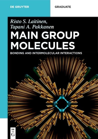 Main Group Molecules - Risto S. Laitinen, Tapani Pakkanen