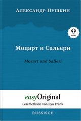 Mozart und Salieri (Buch + Audio-Online) - Lesemethode von Ilya Frank - Zweisprachige Ausgabe Russisch-Deutsch - Alexander Puschkin