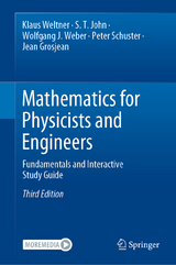 Mathematics for Physicists and Engineers - Klaus Weltner, S. T. John, Wolfgang J. Weber, Peter Schuster, Jean Grosjean