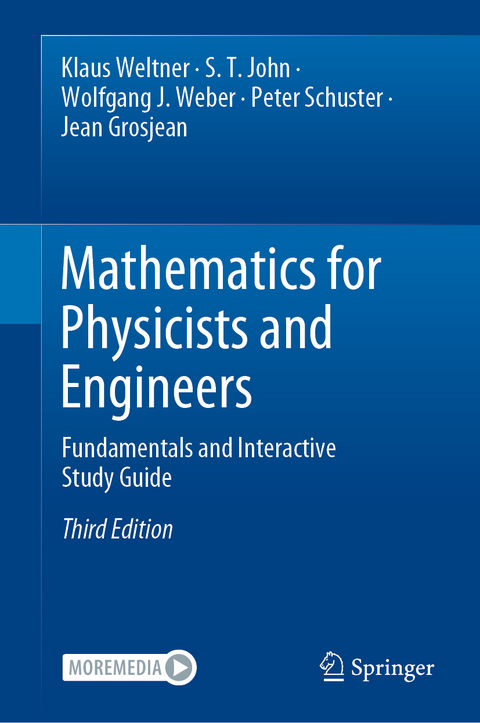 Mathematics for Physicists and Engineers - Klaus Weltner, S. T. John, Wolfgang J. Weber, Peter Schuster, Jean Grosjean