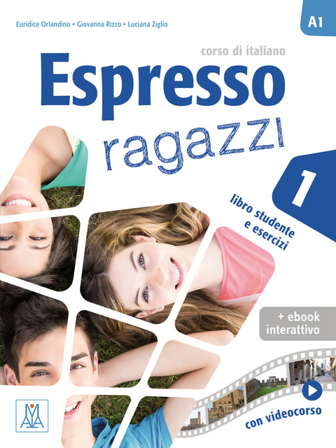 Espresso ragazzi 1 – einsprachige Ausgabe - Euridice Orlandino, Luciana Ziglio, Giovanna Rizzo