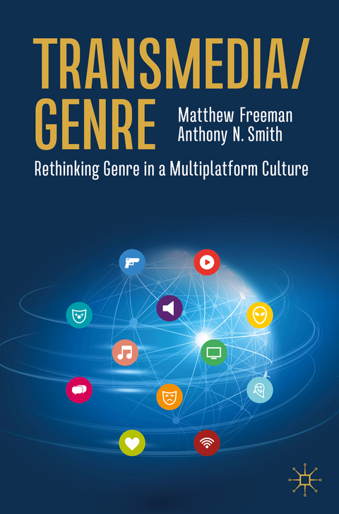 Transmedia/Genre - Matthew Freeman, Anthony N. Smith
