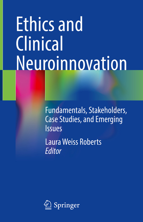Ethics and Clinical Neuroinnovation - 
