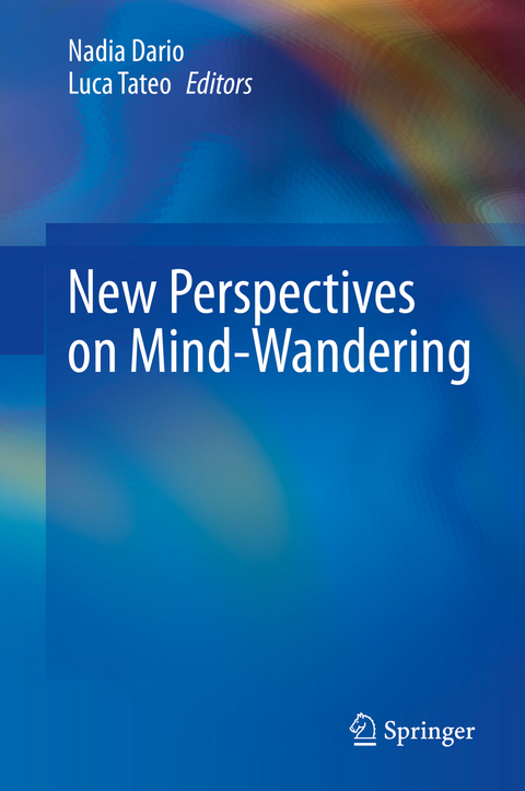 New Perspectives on Mind-Wandering - 