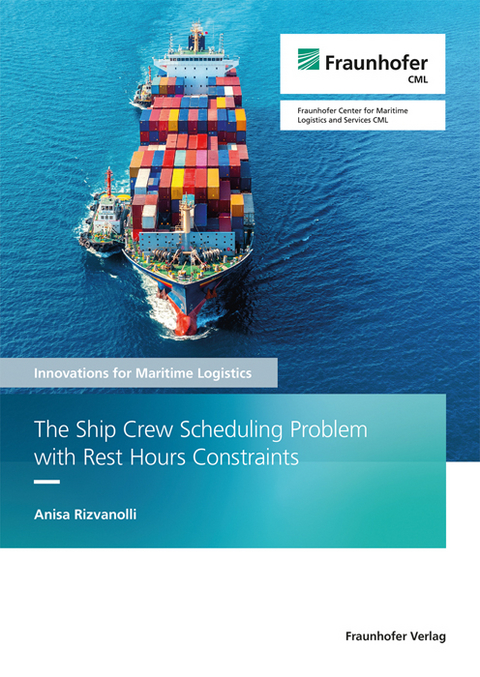 The Ship Crew Scheduling Problem with Rest Hours Constraints - Anisa Rizvanolli