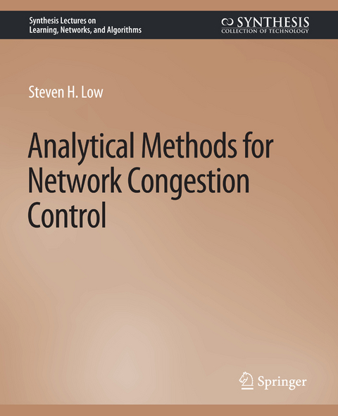Analytical Methods for Network Congestion Control - Steven H. Low