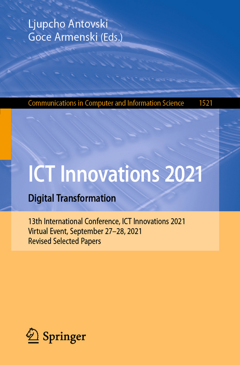 ICT Innovations 2021. Digital Transformation - 