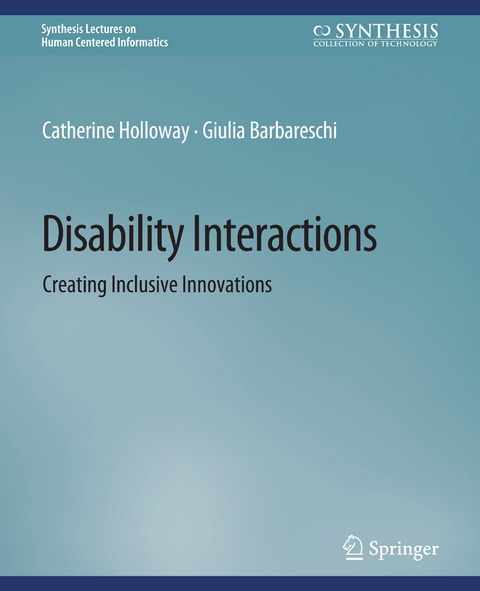 Disability Interactions - Catherine Holloway, Giulia Barbareschi