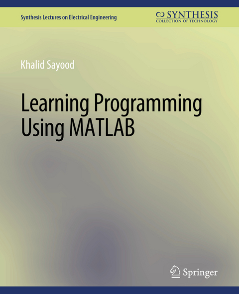 Learning Programming Using Matlab - Khalid Sayood